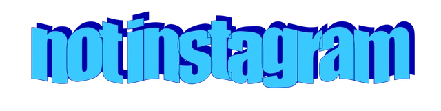 not instagram™